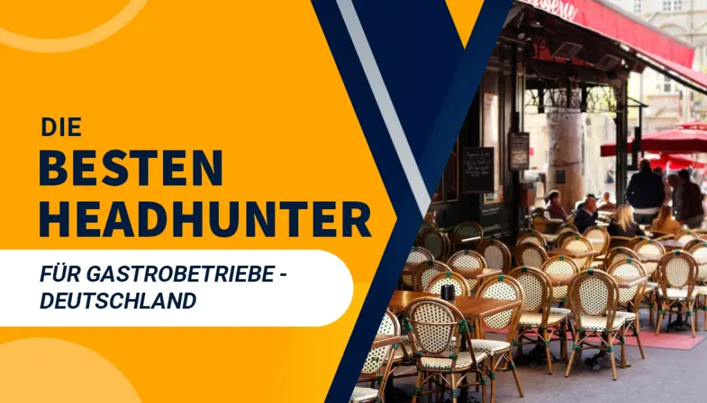 Die besten Headhunter für Gastrobetriebe - Deutschland
