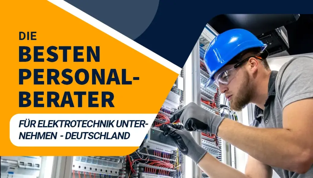 die besten personalberater für elektrotechnik unternehmen